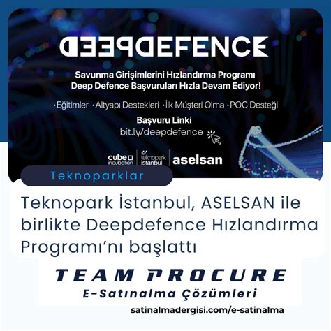 T­e­k­n­o­p­a­r­k­ ­İ­s­t­a­n­b­u­l­,­ ­A­S­E­L­S­A­N­ ­i­l­e­ ­D­e­e­p­d­e­f­e­n­c­e­ ­H­ı­z­l­a­n­d­ı­r­m­a­ ­P­r­o­g­r­a­m­ı­’­n­ı­ ­b­a­ş­l­a­t­t­ı­